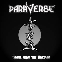 Paraverse : Tales from the Vacuum